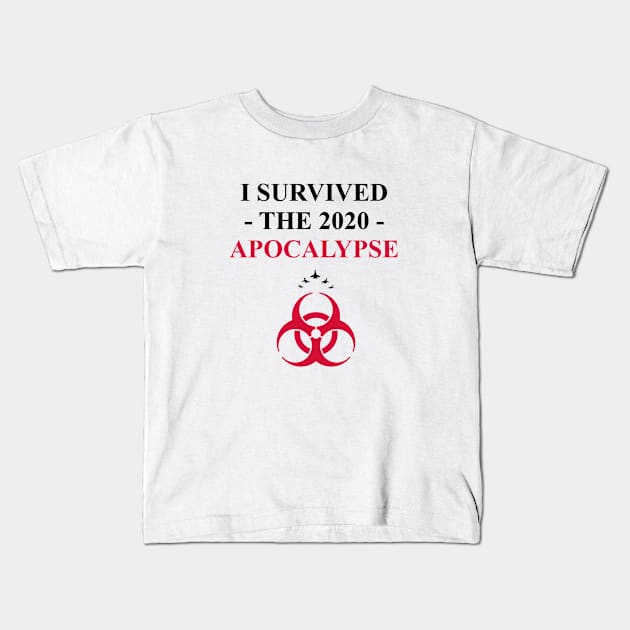 I Survived the 2020 Apocalypse (1) Kids T-Shirt by iaredios